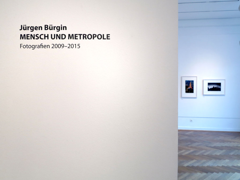 Jürgen Bürgin - MENSCH UND METROPOLE, 2016, exhibition view